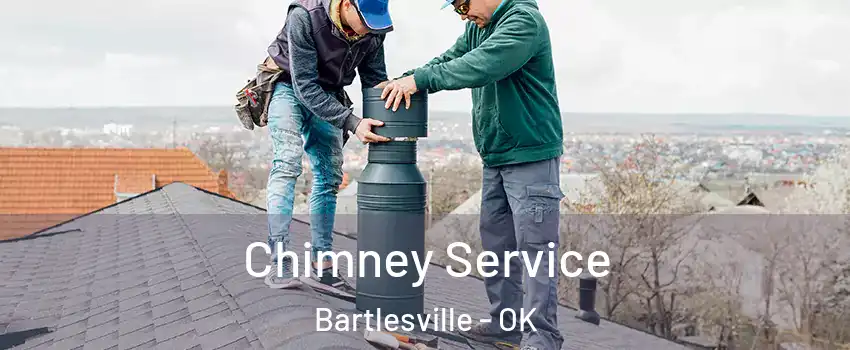  Chimney Service Bartlesville - OK